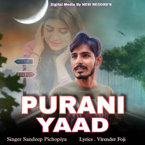 Purani Yaad Sandeep Pichopiya MP3 Download