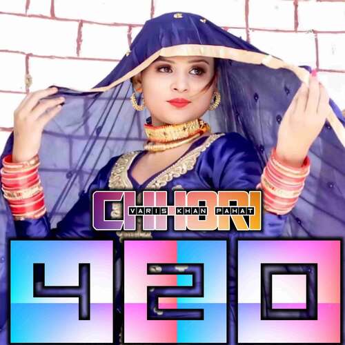 Chhori 420 Varis khan Pahat MP3 Download