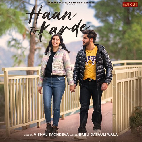 Haan To Karde Vishal Sachdeva MP3 Download