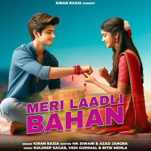 Meri Laadli Bahan Kiran Raxia MP3 Download