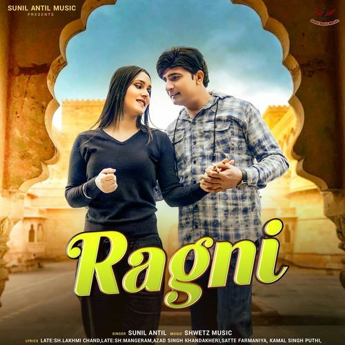 Ragni Sunil Antil MP3 Download