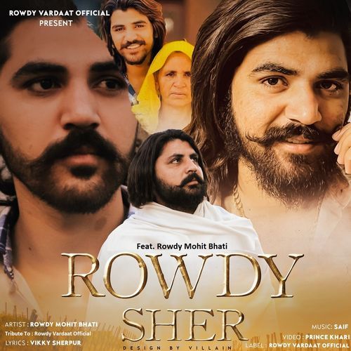 Rowdy Sher Tribute Song Rowdy Vardaat MP3 Download