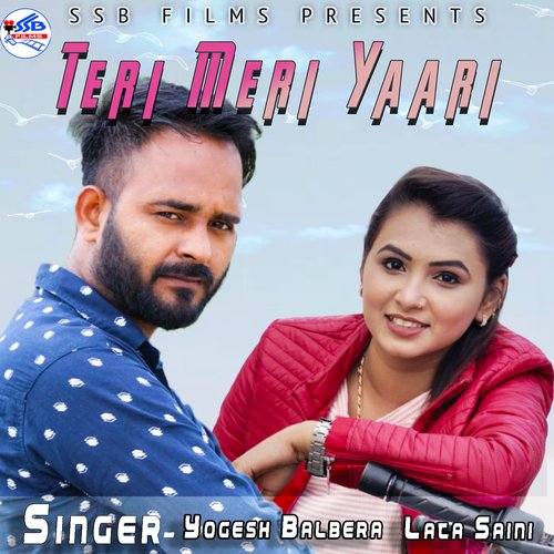 Teri Meri Yaari Yogesh Balbera MP3 Download