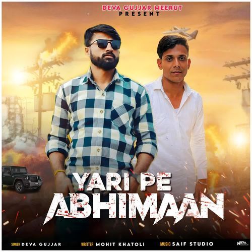Yari Pe Abhimaan Deva Gujjar MP3 Download
