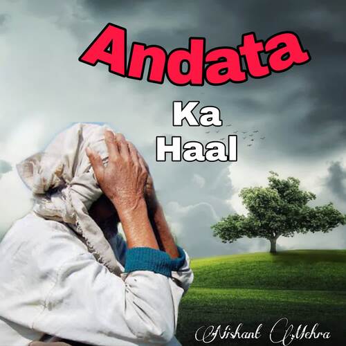Andata Ka Haal Nishant Mehra MP3 Download