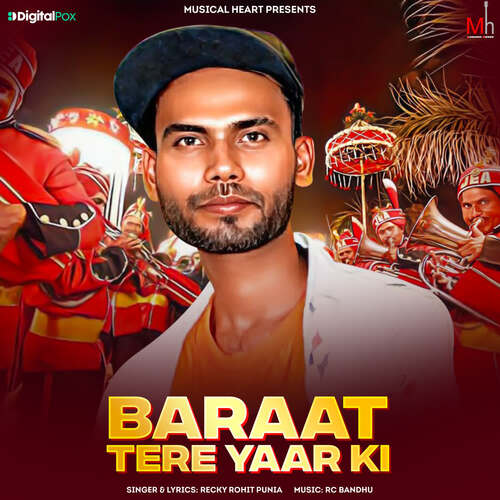 Baraat Tere Yaar Ki Recky Rohit Punia MP3 Download