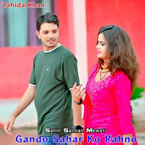 Gando Sahar Ko Rahno Sahin Salman Mewati MP3 Download