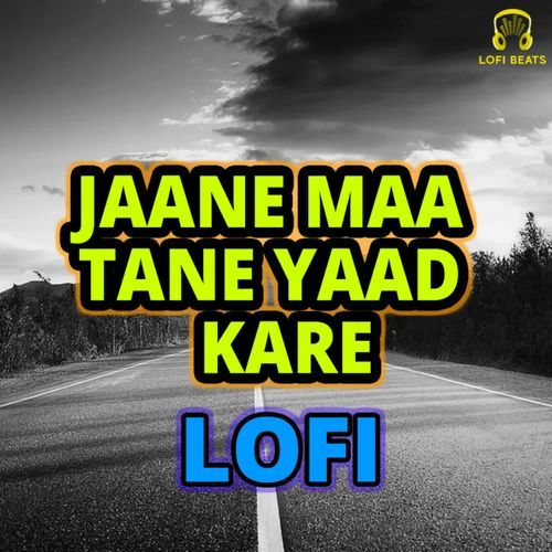 Jaane Maa Tane Yaad Kare LoFi Bhakat Badan Ramniwas Sunariya MP3 Download
