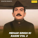 Mehar Singh Ki Ragni Vol 2 Album Download