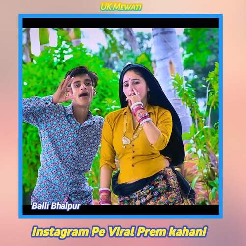 Instagram Pe Viral Prem kahani Balli Balpur MP3 Download