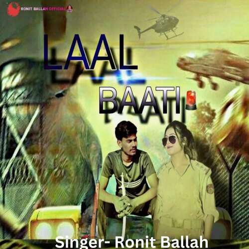 Laal Baati Ronit Ballah MP3 Download