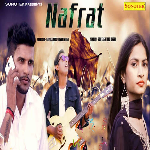 Nafrat Rohtash MP3 Download