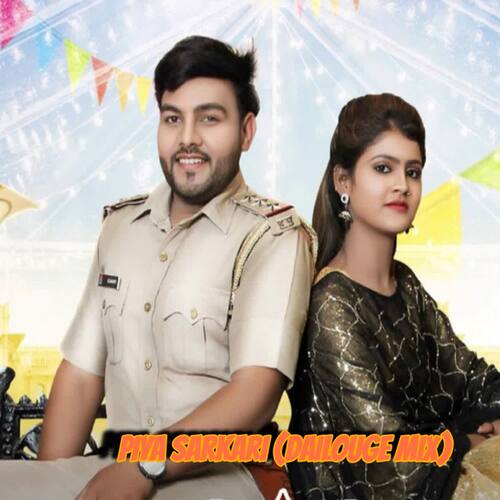 Piya Sarkari (Dailouge Mix) Harjeet Deewana MP3 Download