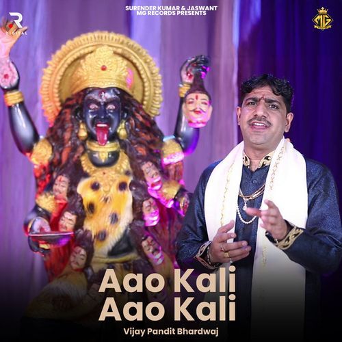 Aao Kali Aao Kali Vijaya Bhardwaj MP3 Download
