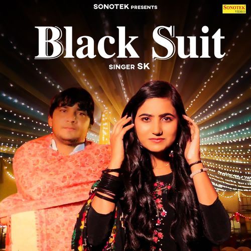 Black Suit Sonu Khudaniya MP3 Download