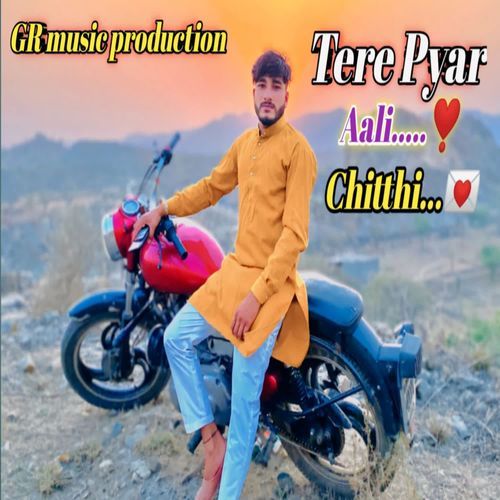Tere Pyar Aali Chitthi anil raj babai MP3 Download