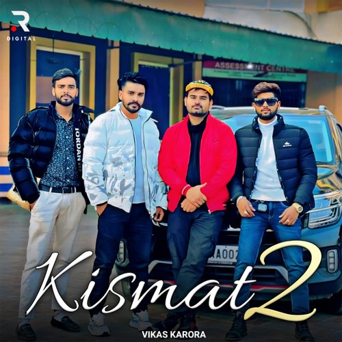 Kismat 2 Vikas Karora MP3 Download