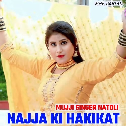 NAJJA KI HAKIKAT MUJJI SINGER NATOLI MP3 Download