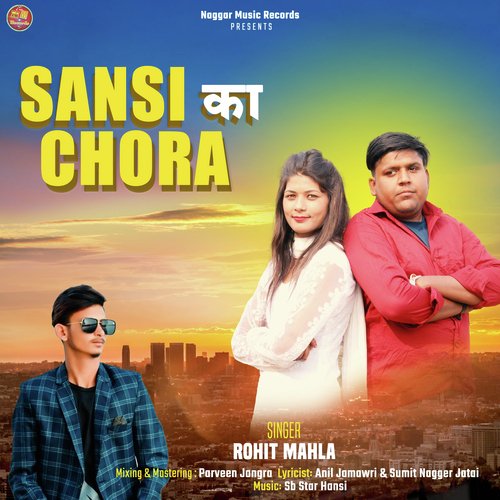 Sansi Ka Chora Rohit Mahla MP3 Download