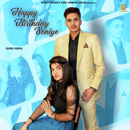 Happy Birthday Soniye Guru Gera MP3 Download