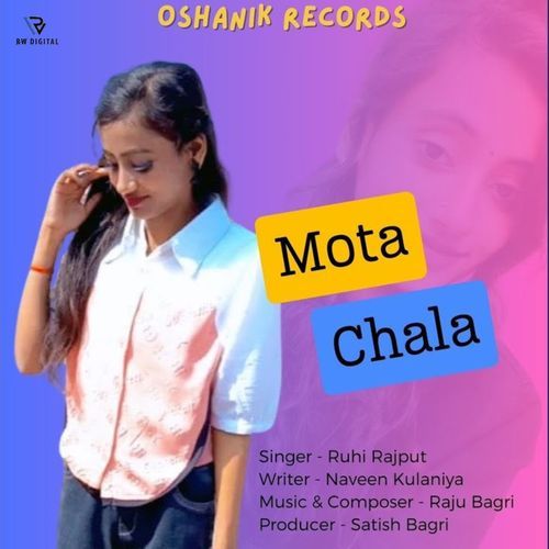 Mota Chala Ruhi Rajput MP3 Download