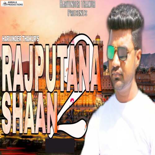 Rajputana Shaan 2 Harvinder Thakur MP3 Download