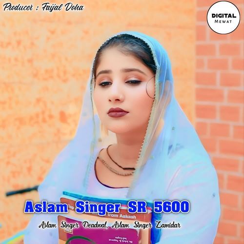 Aslam Singer SR 5600 Aslam Singer Zamidar MP3 Download