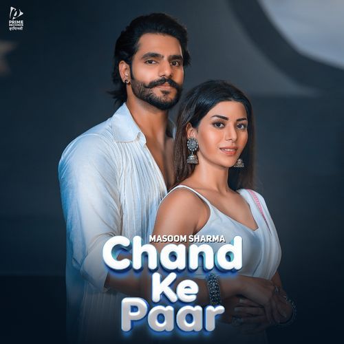Chand Ke Paar Masoom Sharma MP3 Download