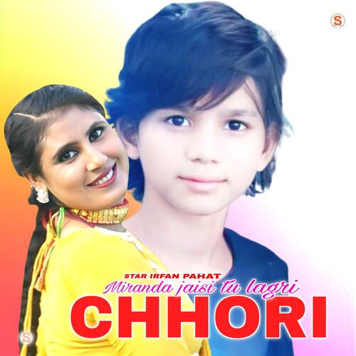 Miranda Jaisi Tu Lagri Chhori Star Irfan Pahat MP3 Download