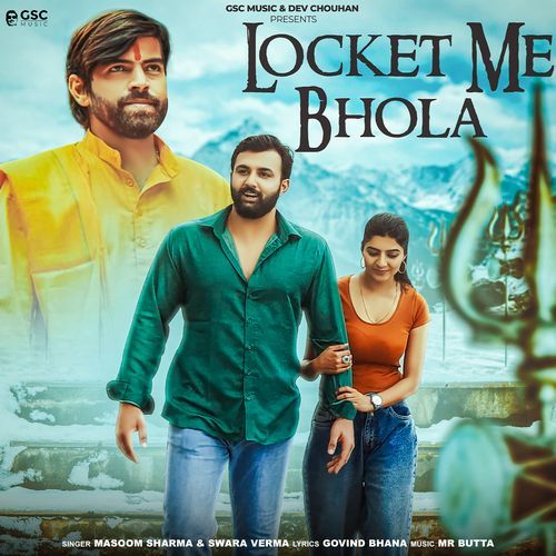 Locket Me Bhola (feat. Prithviraj,Sonika Singh) Masoom Sharma MP3 Download