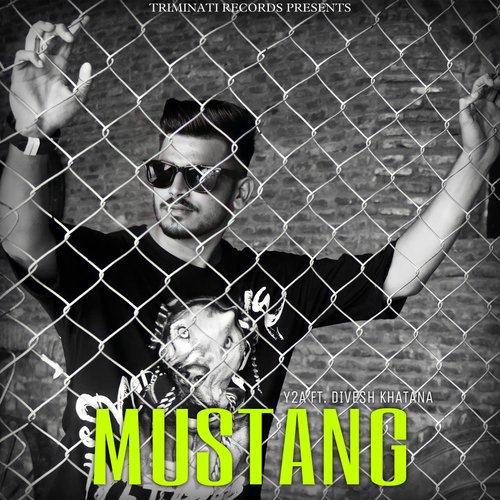 Mustang Y2A MP3 Download