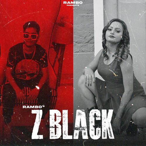 Z Black Rambo MP3 Download
