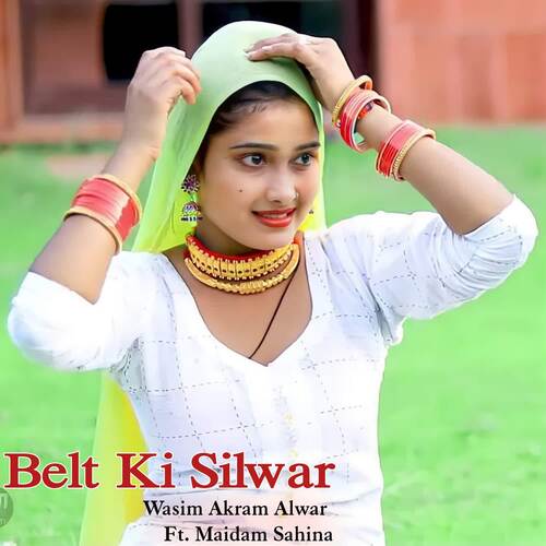 Belt Ki Silwar Maidam Sahina MP3 Download