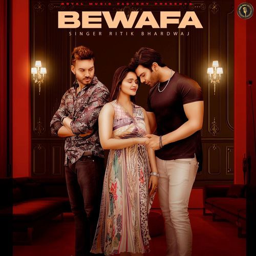 Bewafa Ritik Bhardwaj MP3 Download