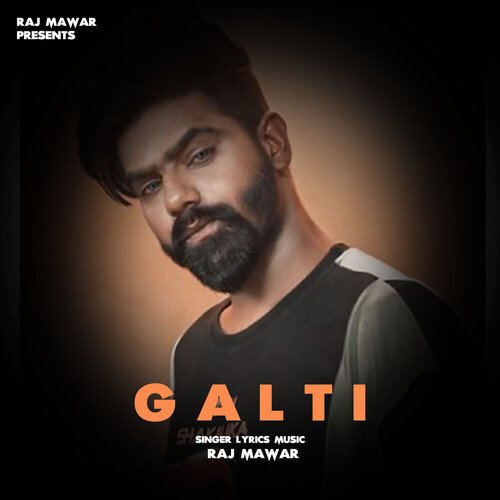 Galti Raj Mawar MP3 Download