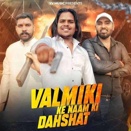 Valmiki Ke Naam Ki Dahshat Varun Valmiki MP3 Download