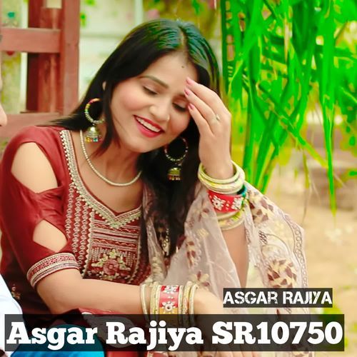 Asgar Rajiya SR10750 Asgar Rajiya MP3 Download