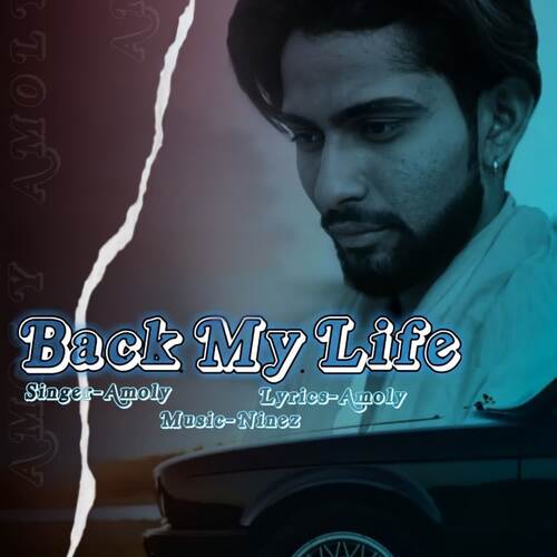 Back My Life Amoly BaBa MP3 Download