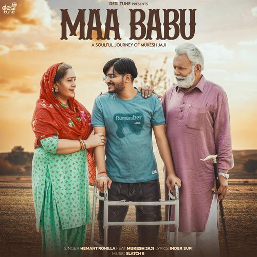 Maa Babu A Soulful Journey of Mukesh Jaji Hemant Rohilla MP3 Download