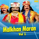 Malkhan Maran Vol 1 Album Download