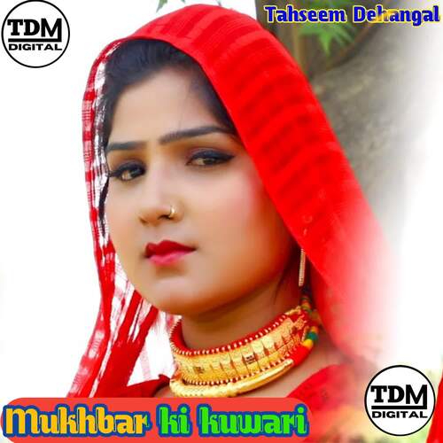Mukhbar ki kuwari TDM DIGITAL MP3 Download
