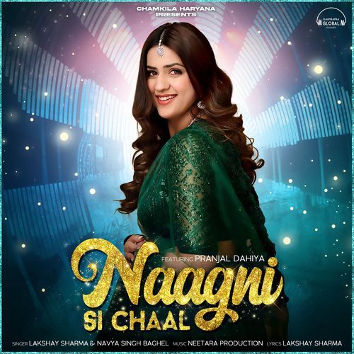 Naagni Si Chaal Navya Singh Baghel MP3 Download