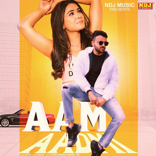 Aam Aadmi Hitz MP3 Download