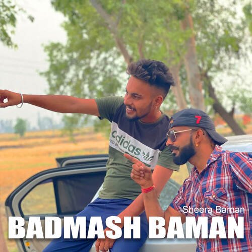 Badmash Baman Sheera Baman MP3 Download