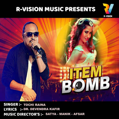 Item Bomb Tochi Raina MP3 Download