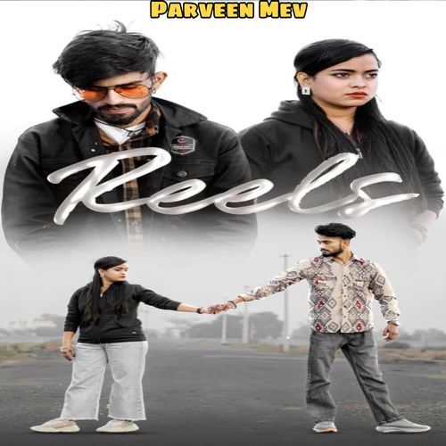 Reels Parveen Mev MP3 Download