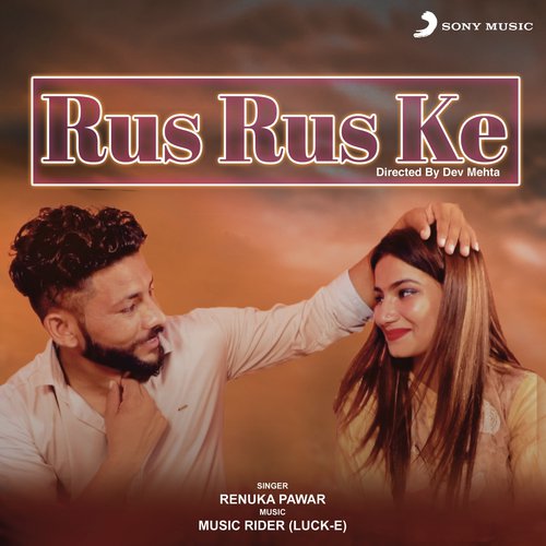 Rus Rus Ke Renuka Panwar MP3 Download