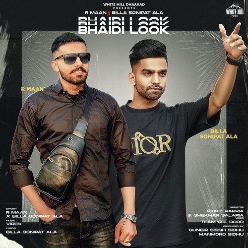 Bhaidi Look R Maan MP3 Download