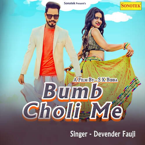 Bumb Choli Me Devender Fauji MP3 Download