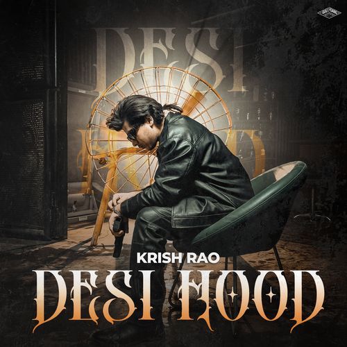 Desi Hood Krish Rao MP3 Download